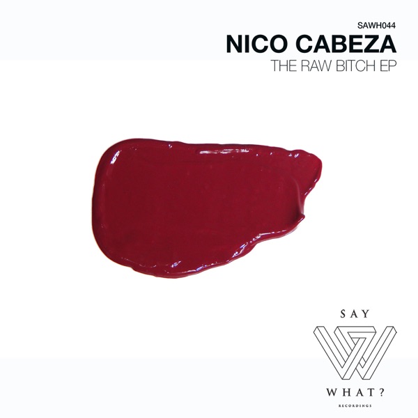 The Raw Bitch - Single
