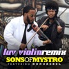 Luv Violin Remix (feat. Honorebel) - Single