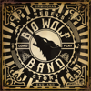 If I Ever Loved Another Woman - Big Wolf Band