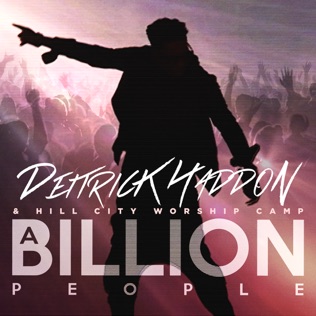 Deitrick Haddon A Billion People 