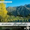 Grand Prix der schönsten Berglieder, Vol. 3