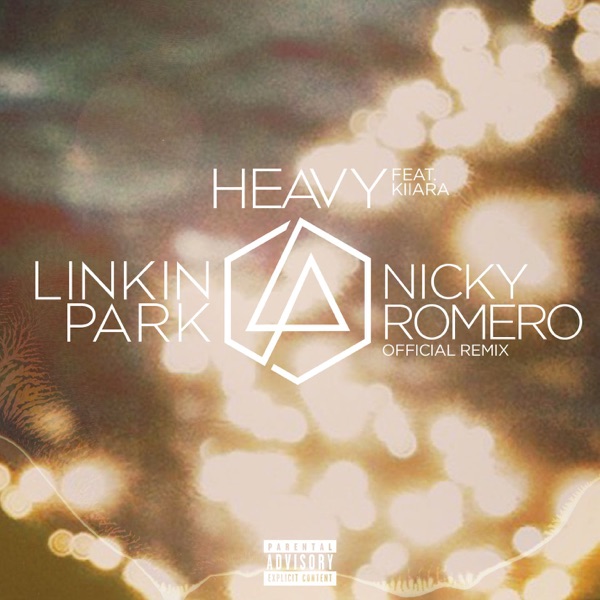 Heavy (feat. Kiiara) [Nicky Romero Remix] - Single - LINKIN PARK