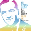 Ken Peplowski All the Things You Are Ken Peplowski Allstars Play Benny Goodman, Vol. 1 & 2