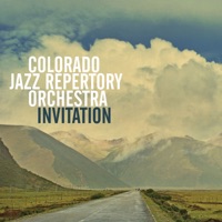 Invitation - Colorado Jazz Repertory Orchestra