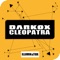 Cleopatra - Darkox lyrics