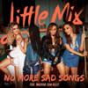 Little Mix - No More Sad Songs (feat. Machine Gun Kelly) bild