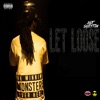 Let Loose (Remix) - Single