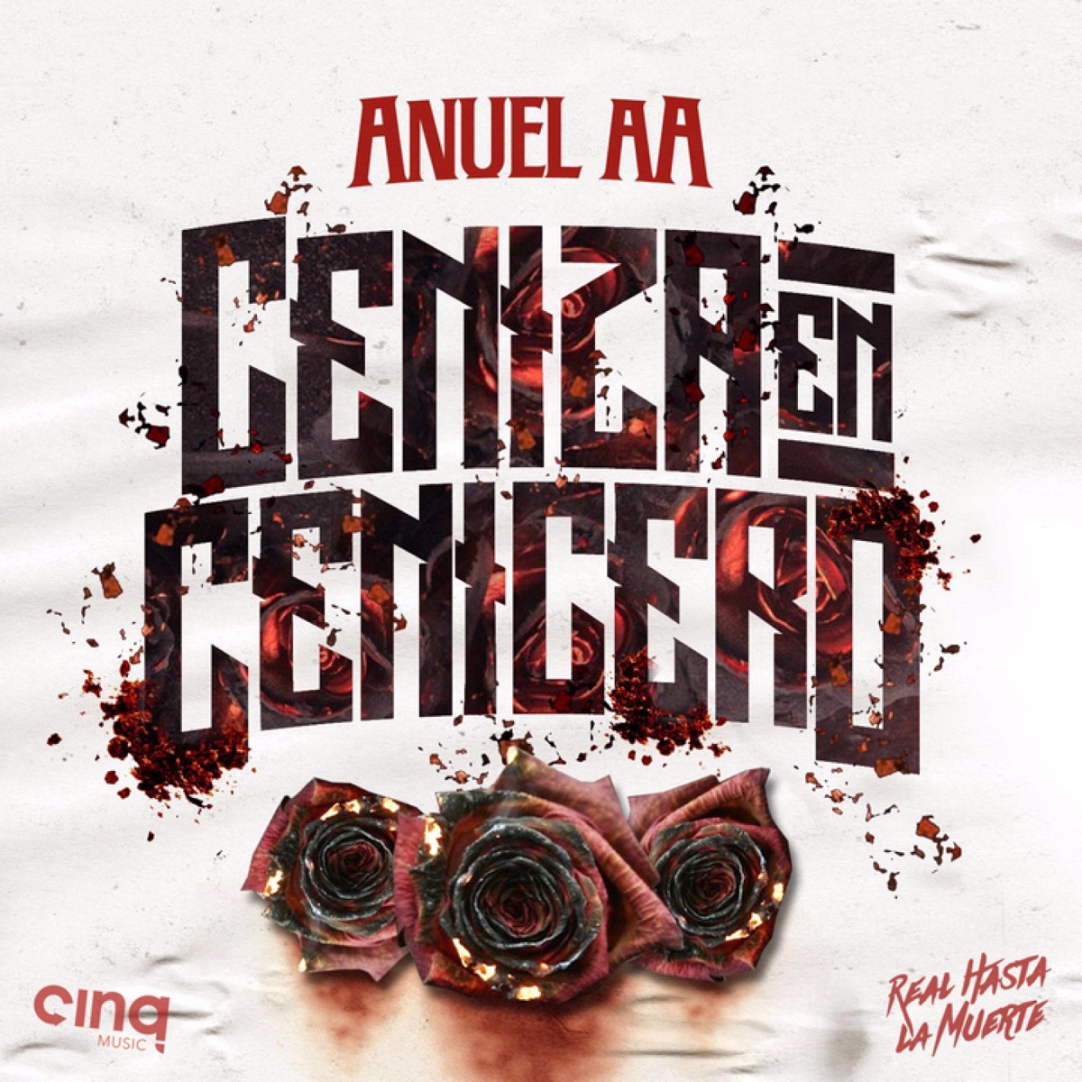 Ceniza En Cenicero - Single - Album by Anuel AA - Apple Music
