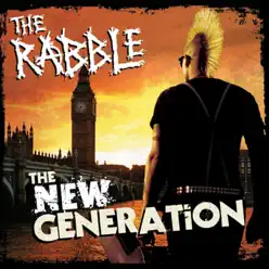 The New Generation - The Rabble