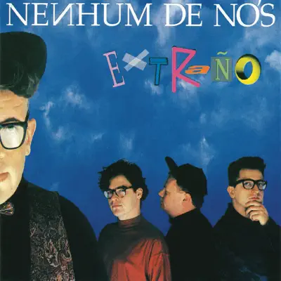 Extraño - Nenhum de Nós