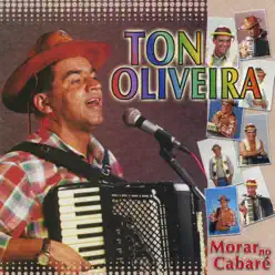 Morar No Cabaré - Ton Oliveira
