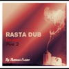 Rasta Thomas Rasta Dub Rasta Dub - Single