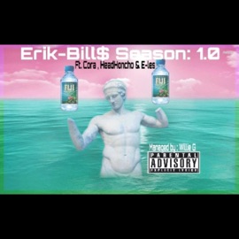Ep4. This LifeStyle (feat. Cora & HeadHoncho) Erik-Bill$