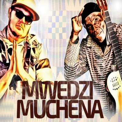 Mwedzi Muchena (feat. Oliver Mtukudzi) - Single