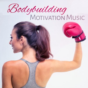 Bodybuilding Motivation Music: Chillout Music, Motivational Training, Warm Up