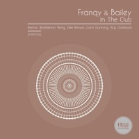 In the Club - Franqy & Bailey