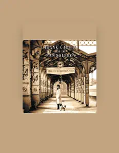 Escucha a Frank Carillo & the Bandoleros, mira videos musicales, lee su biografía, consulta las fechas de las gira y más.