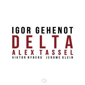 Delta (feat. Alex Tassel, Jérôme Klein & Viktor Nyberg)