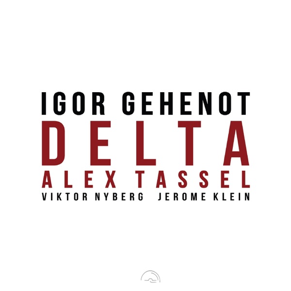 Delta (feat. Alex Tassel, Jérôme Klein & Viktor Nyberg)