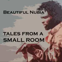 The Small People's Anthem — Beautiful Nubia