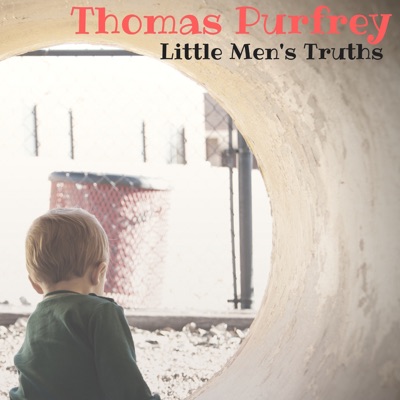 Little Men's Truths