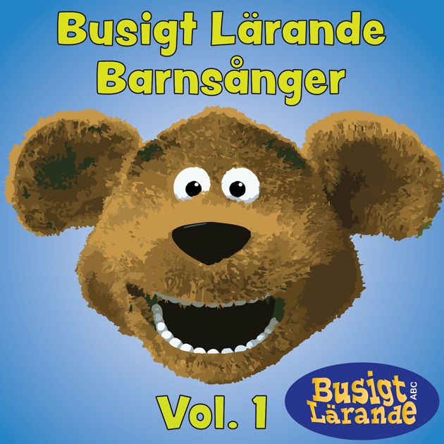 Busigt Lärande Barnsånger Vol. 1 - Album by Busigt Lärande