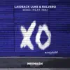 Laidback Luke, Ralvero & INA - XOXO (feat. Ina)