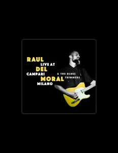 Listen to Raúl del Moral, watch music videos, read bio, see tour dates & more!