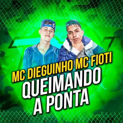 Queimando a Ponta - Single - MC Fioti