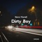 Dirty Boy - Steve Murrell lyrics
