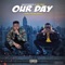 Our Day (X. Yaa Pono) - Geezzybeatz lyrics