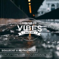 Lotus (feat. Emilio M. Diaz) - Single - soulecist. & Moth Circuit
