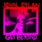 Get Beyond (Arpeggiator) - John Dylan lyrics