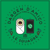 Le squadre (feat. Isabella Turso) - Dargen D'Amico