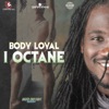 Body Loyal - Single