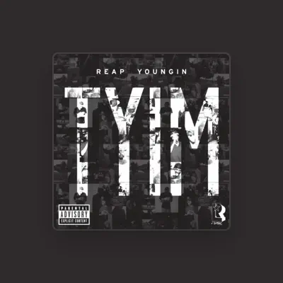 Listen to Reap Youngin, watch music videos, read bio, see tour dates & more!