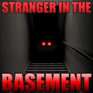 Stranger in the Basement (feat. TryHardNinja, Dagames, Daddyphatsnaps & Sharm) - Single