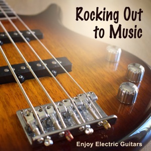 Rocking Out to Music: Enjoy Electric Guitars - Headbanding Experience, Relaxation, Rock 'n' Roll Party, Cafe Bar, Classical Sounds of Blues