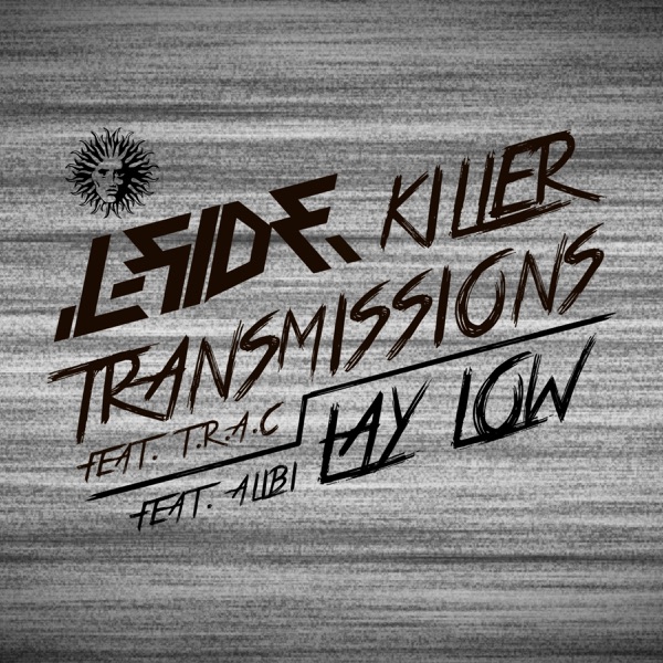 Killer Transmissions / Lay Low - Single