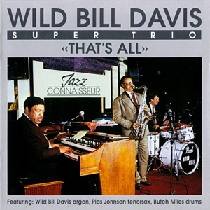 All of Me (feat. Wild Bill Davis, Plas Johnson & Butch Miles)