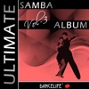 Dancelife presents: The Ultimate Samba Album, Vol. 3, 2017