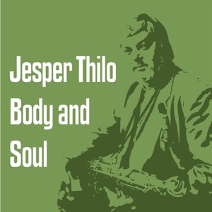 Body and Soul (feat. Kenny Drew, Bent Jaedig & Richard Boone)