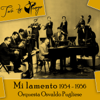 Mi lamento (1954 - 1956) - Various Artists