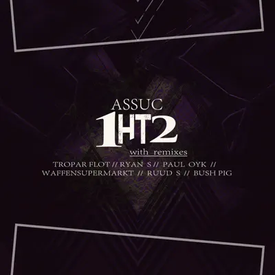 Listen to 1HT2 by Assuc