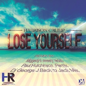 Lose Yourself (feat. DJ Shellz) - EP