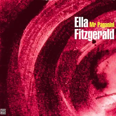 Mr Paganini - Ella Fitzgerald