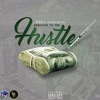 Addicted to the Hustle (feat. Neisha Neshae) - Single