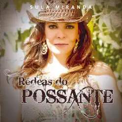 Rédeas do Possante - Single - Sula Miranda