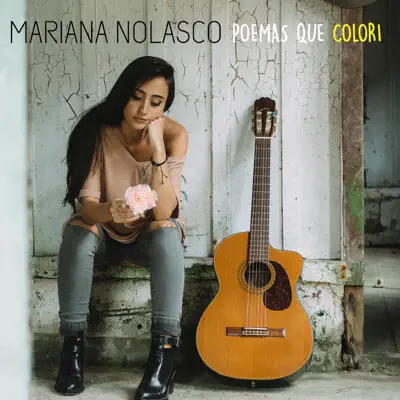 Poemas Que Colori - Single - Mariana Nolasco