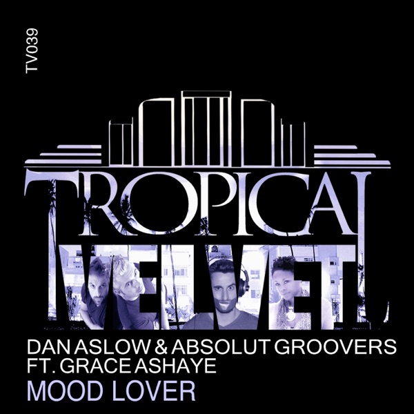 Mood Lover (feat. Grace Ashaye) - Single